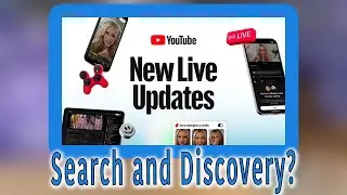 YouTube&rsquo;s New LIVE Updates &mdash; Will They Finally Fix Search & Discovery? 🔴
