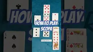 How to Play Scopa
