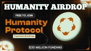 HUMANITY PROTOCOL AIRDROP CLAIM  - Full Guid On How To Join HP Airdrop