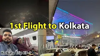 My First Trip to Kolkata with My Mother || First Flight Journey ✈️