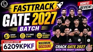PW GATE Fast Track 2027 Batch Review | Complete Analysis | Should You Buy It? | Faculty & Fee
