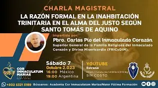La Razón en la Inhabitación Trinitaria en el alma del justo, segú Santo Tomás de Aquino