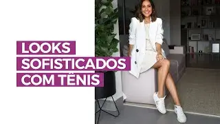 Como usar t&ecirc;nis em looks sofisticados | Camila Gaio