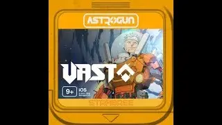 VAST - Pocket Edition (By Astrogun) IOS -Game Review -