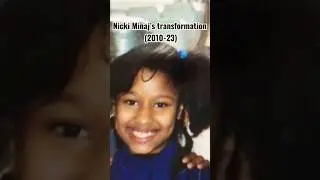 Nicki Minaj&rsquo;s transformation(2010-23) #shorts #transformation