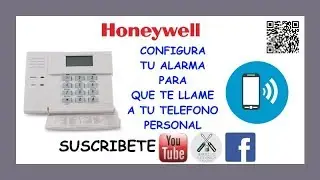 📞CONFIGURA tu ALARMA para LLAMAR a tu TELEFONO 📞|HONEYWELL|