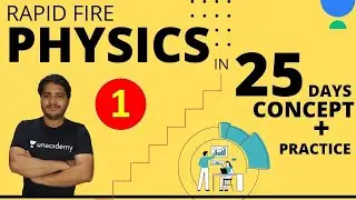 RAPID FIRE PHYSICS || CLASS 1 || NDA 2021 || LEARN WITH SUMIT