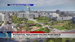 Potential walkway to Colorado Capitol facing pushback