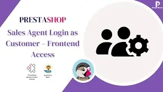 Sales Agent Login as Customer &ndash; Frontend Access | PrestaShop Modules