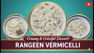Colorful Custard Vermicelli  | Custard Seviyan with Colorful Vermicelli | Rangeen Seviyan Custard