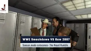Режим сезона WWE Smackdown VS Raw 2007. Сюжетные сцены Королевской битвы.