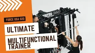 Ultimate Fitness Experience: Force USA G20  All-In-One Gym Walkthrough