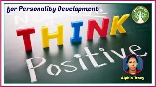 BOTANY 4U | IPILS-2020 | ALPHIA TRACY | Positive Thinking for Personality Development