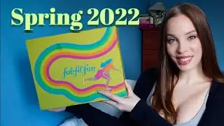 FabFitFun Spring 2022 UNBOXING