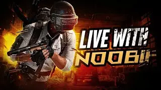 PUBG GRIND TO HAI | NOOBIFY #pubg #premlive #gaming