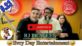 Rj Praveen ki Top 10 prank call (Part-23) red fm 93.5 /   rj praveen ki comedy / red fm Kolkata