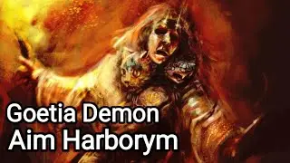 Aim Harborym: The Creative Manipulator Demon - The Lesser Key of Solomon
