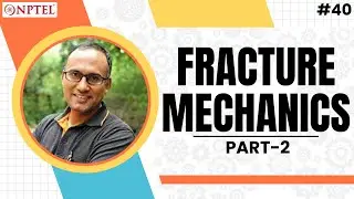 #40 Fracture Mechanics Crack Resistance, Stress Intensity Factor, Fracture Toughness