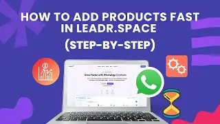 Set Up Your Products in Leadr.space (Step-by-Step)