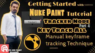 Track Like a Pro: Nailing 2D Tracking with Nuke's Tracker Node |Part 4| Key Track all | VNO09