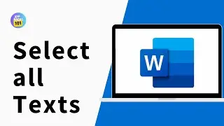 How to select all text in Word without dragging or scrolling