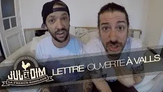 Lettre ouverte &agrave; manuel Valls de Jul et Dim (#43)