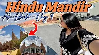 Finally Hindu Temple Mil Hi Gaya🔥 Baps Hindu Temple In Abu Dhabi🙏🏻❤️🛕 Day 4✅- Kirti Mehra 