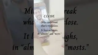 CLOSE | #shorts #loveacrossmiles  #connectionremains #vibezwithwordz