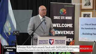 Ontario Rewards Sault Ste. Marie With $600,000 Through the Building Faster Fund | Rogers tv