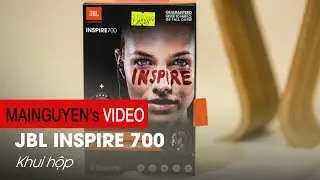 Khui hộp JBL Inspire 700: Chiếc tai nghe th&uacute;c đẩy bạn tập thể thao nhiều hơn - www.mainguyen.vn