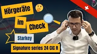 Lohnt sich das Starkey Signature Series CIC R 24? Test 🔊 Wie gut sind sie wirklich?