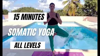 15 Minute Somatic Yoga Flow