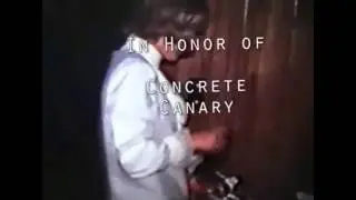 Concrete Canary Live - Get out ma' life Woman