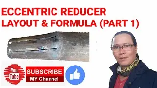 ECCENTRIC REDUCER LAYOUT & FORMULA (PART 1)