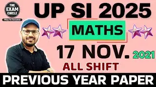 UPSI Maths 2021 17 nov.  shift  | Previous Year Paper math by Pawan Sir | The Exam Circle #UPSI_2025