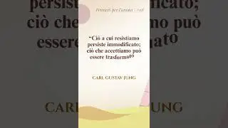 #28 Pensieri per l'anima | JUNG
