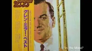 Glenn Miller／♪イン・ザ・ムードIn The Mood　  The New Glenn Miller Orchestra