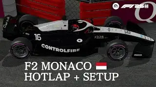 F1 25 F2 MONACO 🇲🇨 HOTLAP + SETUP | KARL___24