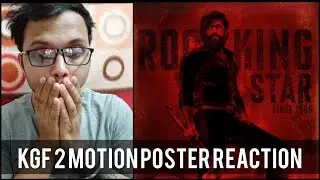 KGF Chapter 2 Motion Poster | Yash | Srinidhi Shetty | Prashanth Neel | RECit Reactions