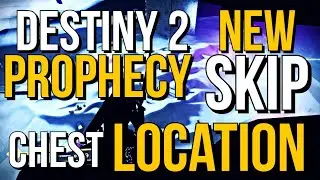 Destiny 2 Prophecy Skip Cheese to Chest (Out of Bounds) *NEW*