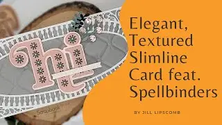 Spellbinders | Stitched Hi & Tufted 3D Embossing Folder Slimline Card