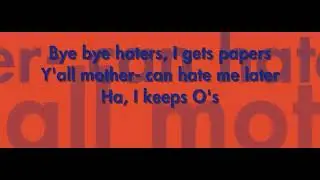 Tela - Bye Bye Haters (Lyrics)
