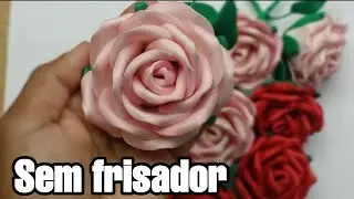 🌹ROSA DE E.V.A, SEM FRISADOR