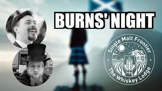 BONUS: Single Malt Frontier Burns' Night