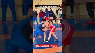 Wrestling Senior Greco-Roman ￼🤼 #shorts #trendingshorts #viralshorts #shortsfeed