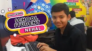Class video of School student Nehal | @softtouch-bd