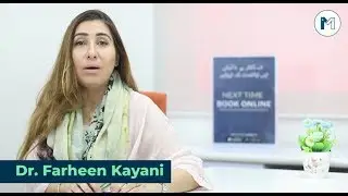 Best General Physician in Lahore - Dr Farheen Talks on Women Health, Joint Pain & Contraception