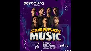 Seradura Live Starboy Music