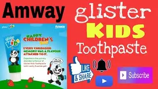 Amway glister Kids Toothpaste Review#Glister Kids Toothpaste by Amway#Anti-Cavity #Strawberry Flavor