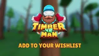 Timberman VR | Gameplay Trailer | STEAM